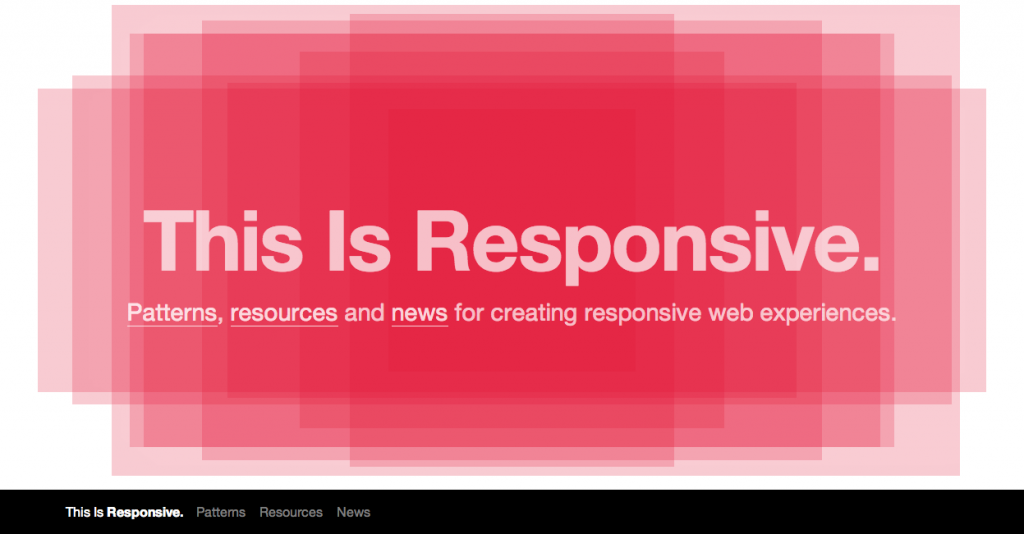This Is Responsive | Tips, Resources and Patterns for Responsive Web Design
