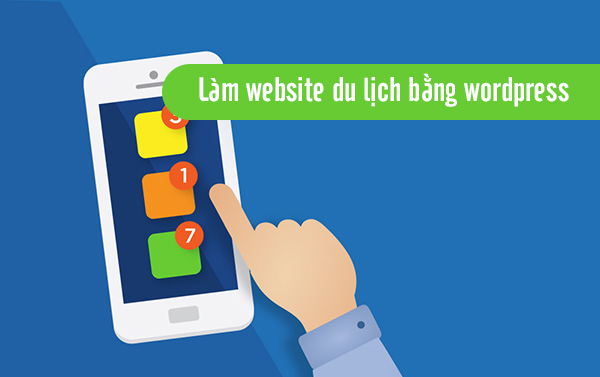 Làm website du lịch bằng wordpress